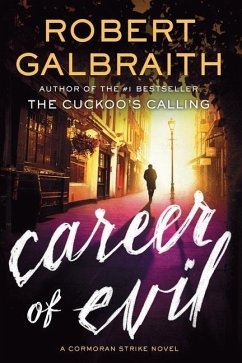 Career of Evil - Galbraith, Robert