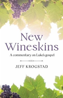 New Wineskins - Krogstad, Jeff