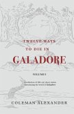 Twelve Ways to Die in Galadore
