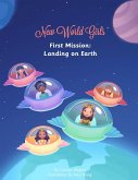 New World Girls: First Mission: Landing on Earth