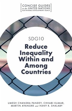 SDG10 - Reduce Inequality AAin and Among Countries - Pandey, Umesh Chandra; Kumar, Chhabi