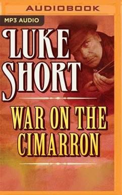 War on the Cimarron - Short, Luke
