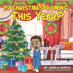 IS Christmas Coming - Harris, Jamila