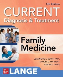 CURRENT Diagnosis & Treatment in Family Medicine - South-Paul, Jeannette; Matheny, Samuel; Lewis, Evelyn