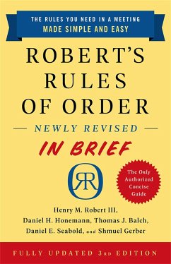 Robert's Rules of Order Newly Revised in Brief, 3rd Edition - Robert, Henry Robert, III; Honemann, Daniel; Balch, Thomas