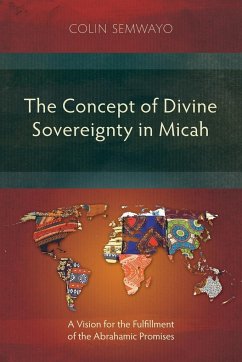 The Concept of Divine Sovereignty in Micah