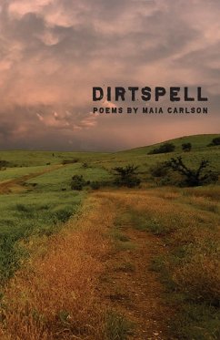 Dirtspell - Carlson, Maia