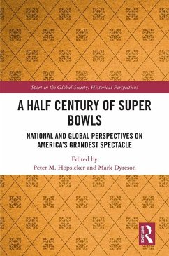 A Half Century of Super Bowls (eBook, ePUB)