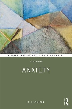 Anxiety - Rachman, S.; Rachman, Stanley J