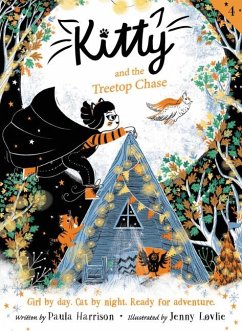 Kitty and the Treetop Chase - Harrison, Paula