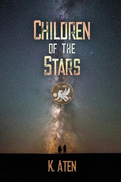 Children of the Stars - Aten, K.