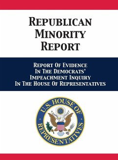 Republican Minority Report - Nunes, Devin; Jordan, Jim; McCaul, Michael T.
