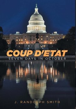 Coup D'Etat - Smith, J. Randolph