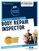 Body Repair Inspector (C-3281): Passbooks Study Guide Volume 3281