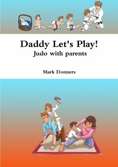 Daddy Let's Play! - Judo with parents - Donners, Mark