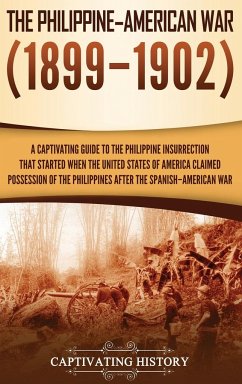 The Philippine-American War - History, Captivating