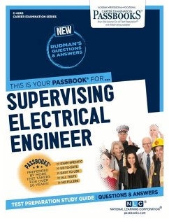 Supervising Electrical Engineer (C-4240): Passbooks Study Guide Volume 4240 - National Learning Corporation