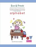 Esse & Friends Handwriting Practice Workbook Alphabet