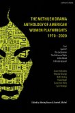 Methuen Drama Anthology of American Women Playwrights