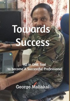 Towards Success - Maliakal, George