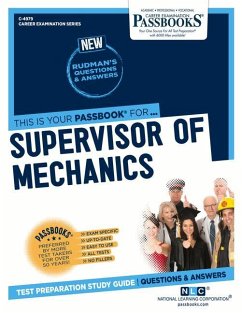 Supervisor of Mechanics (C-4979): Passbooks Study Guide Volume 4979 - National Learning Corporation