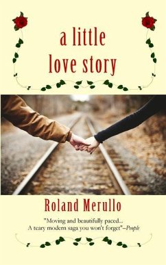 A Little Love Story - Merullo, Roland