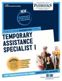 Temporary Assistance Specialist I (C-4492): Passbooks Study Guide Volume 4492