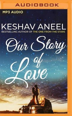 Our Story of Love - Aneel, Keshav