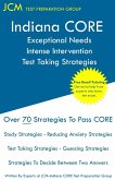 Indiana CORE Exceptional Needs Intense Intervention - Test Taking Strategies
