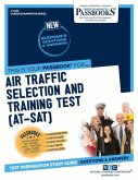 Air Traffic Selection and Training Test (At-Sat) (C-4559): Passbooks Study Guide Volume 4559