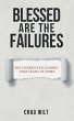 Blessed Are the Failures - Bild 1