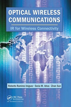 Optical Wireless Communications - Ramirez-Iniguez, Roberto; Idrus, Sevia M; Sun, Ziran
