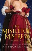 The Mistletoe Mistress