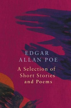A Selection of Short Stories and Poems by Edgar Allan Poe (Legend Classics) - Poe, Edgar Allan