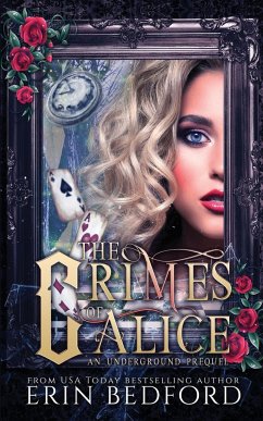 The Crimes of Alice - Bedford, Erin