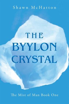 The Byylon Crystal - McHatton, Shawn