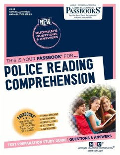 Police Reading Comprehension (Cs-23): Passbooks Study Guide Volume 23 - National Learning Corporation