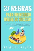 37 Regras para um Negócio Online de Sucesso