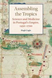 Assembling the Tropics - Cagle, Hugh