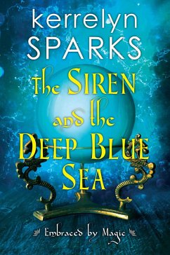 The Siren and the Deep Blue Sea - Sparks, Kerrelyn