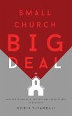 Small Church BIG Deal