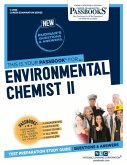 Environmental Chemist II (C-2986): Passbooks Study Guide Volume 2986