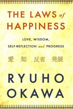 The Laws of Happiness - Okawa, Ryuho