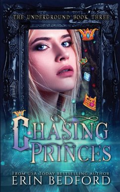 Chasing Princes - Bedford, Erin