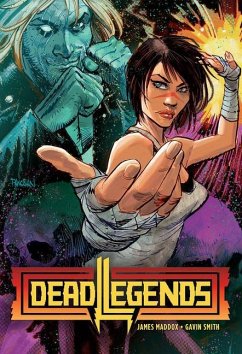 Dead Legends - Maddox, James