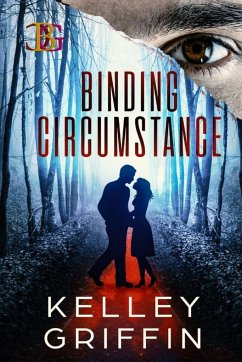 Binding Circumstance - Griffin, Kelley