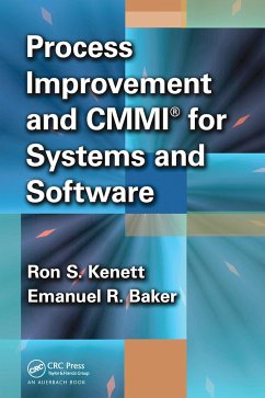 Process Improvement and CMMI� for Systems and Software - Kenett, Ron S; Baker, Emanuel