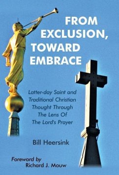 From Exclusion, Toward Embrace - Heersink, Bill