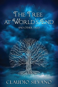 The Tree at World's End & Other Tales - Silvano, Claudio