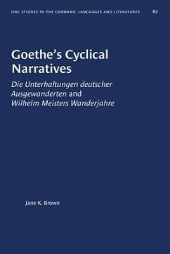 Goethe's Cyclical Narratives - Brown, Jane K